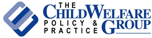 Child Welfare Policy and Practice Group